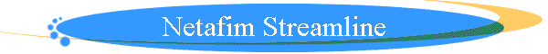 Netafim Streamline